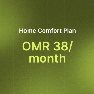 Home Comfort Plan - 38 OMR /month
